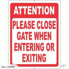 " PLEASE CLOSE THE GATE " Sign